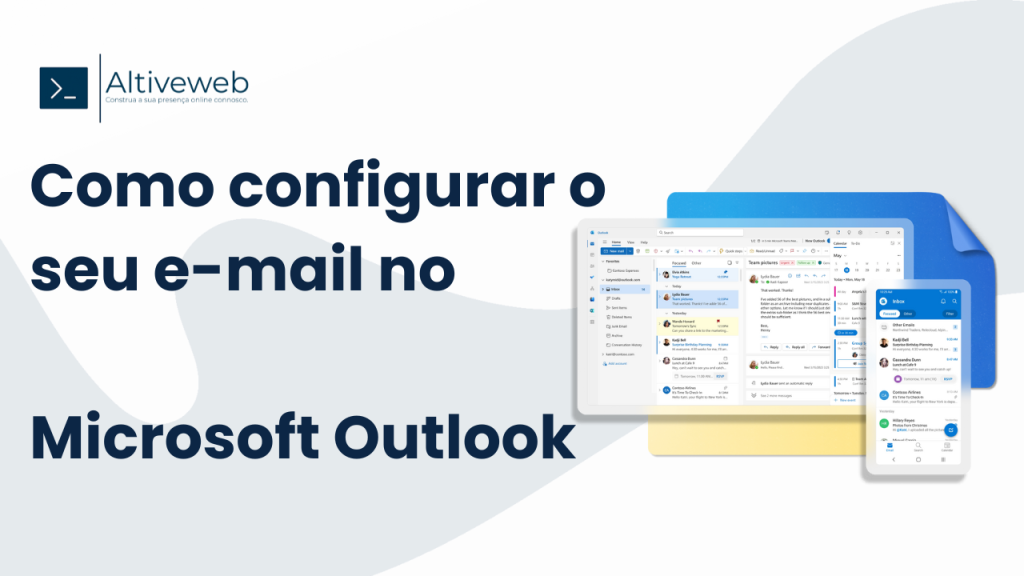 Como configurar o seu e-mail no Microsoft Outlook